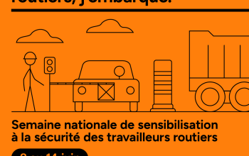 Semaine nationale de sensibilisation à la sécurité des travailleurs routiers 2026